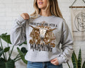 Warning label comfy long sleaved sweatshirt